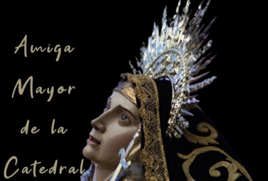 VÍSPERAS DE LA ASUNCIÓN Y NOMBRAMIENTO DE AMIGO MAYOR DE LA CATEDRAL 2025