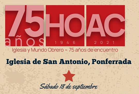 75 ANIVERSARIO DE LA HOAC