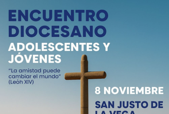 ENCUENTRO DIOCESANO DE ADOLESCENTES Y JÓVENES 2025