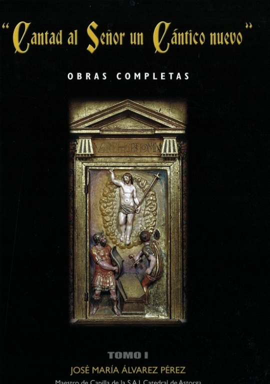 Obras Completas de D. José María Álvarez. Volumen I