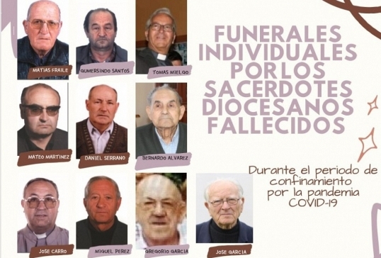 FUNERALES INDIVIDUALES POR LOS SACERDOTES DIOCESANOS FALLECIDOS DURANTE EL CONFINAMIENTO