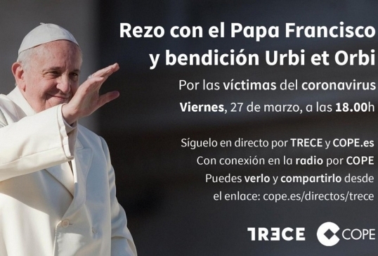 REZO CON EL PAPA FRANCISCO Y BENDICIÓN URBI ET ORBI
