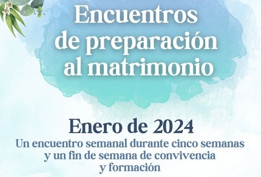 NUEVOS ENCUENTROS DE PREPARACIÓN AL MATRIMONIO EN NUESTRA DIÓCESIS