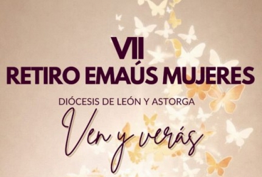 VII RETIRO DE EMAÚS MUJERES - LEÓN