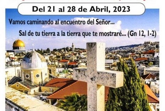 PEREGRINACIÓN DIOCESANA A TIERRA SANTA