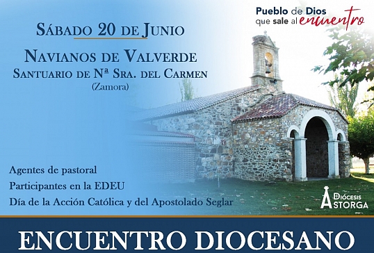 EL ENCUENTRO DIOCESANO PONDRÁ EL BROCHE FINAL A ESTE CURSO PASTORAL
