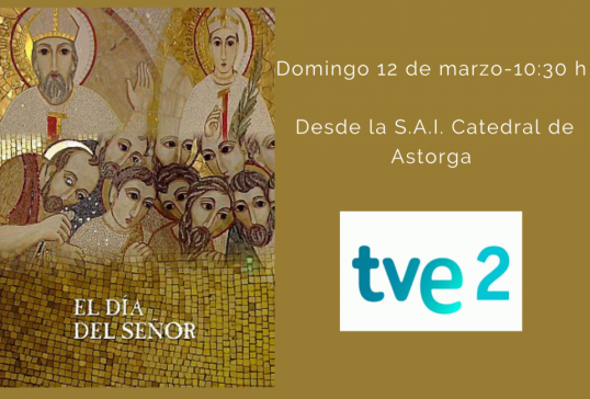 LA 2 DE TVE RETRANSMITIRÁ EN DIRECTO DESDE LA CATEDRAL LA MISA DE ESTE DOMINGO