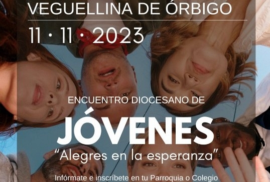 ENCUENTRO DIOCESANO DE ADOLESCENTES Y JÓVENES 2023