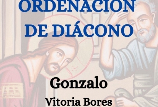 ORDENACIÓN DE DIÁCONO GONZALO VITORIA