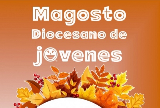 Magosto Diocesano de jóvenes