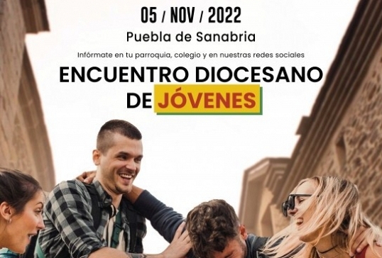 ENCUENTRO DIOCESANO DE ADOLESCENTES Y JÓVENES 2022