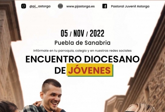 ENCUENTRO DIOCESANO DE ADOLESCENTES Y JÓVENES 2022