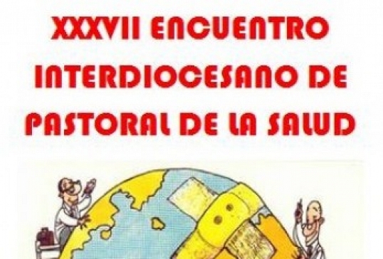 Una veintena de diocesanos participarán en el Cursillo Interdiocesano de Pastoral de la Salud