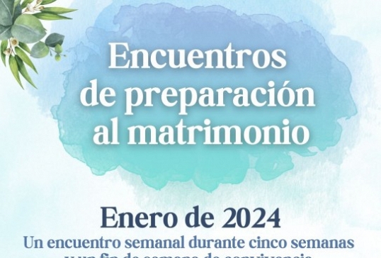 NUEVOS ENCUENTROS DE PREPARACIÓN AL MATRIMONIO EN NUESTRA DIÓCESIS