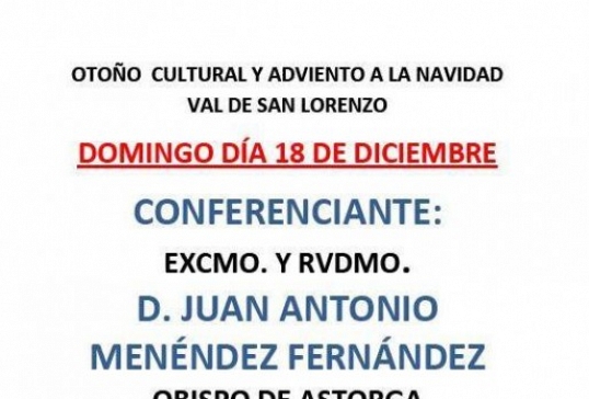 Conferencia del Sr. Obispo en el Val de San Lorenzo