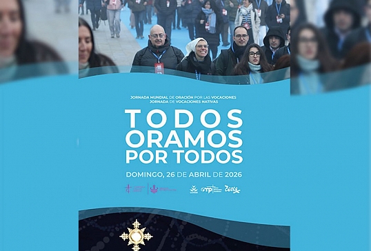 LA IGLESIA CELEBRA LA JORNADA MUNDIAL POR LAS VOCACIONES Y LAS VOCACIONES NATIVAS