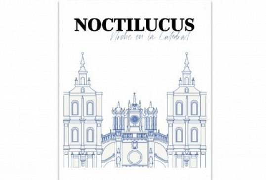 LA CATEDRAL DE ASTORGA RETOMA SU VISITA NOCTILUCUS