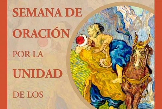 SEMANA DE ORACIÓN POR LA UNIDAD DE LOS CRISTIANOS