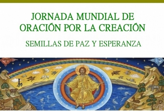 JORNADA MUNDIAL DE ORACIÓN POR LA CREACIÓN
