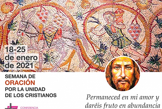 SEMANA DE ORACIÓN POR LA UNIDAD DE LOS CRISTIANOS 2021