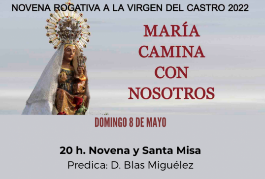 SEGUNDO DÍA DE LA NOVENA ROGATIVA A LA VIRGEN DEL CASTRO