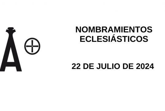 NOMBRAMIENTOS ECLESIÁSTICOS