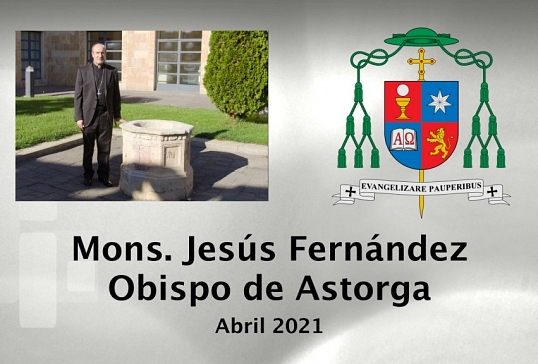 VÍDEO DEL OBISPO DE ASTORGA-ABRIL 2021