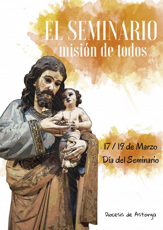 FIESTA DE SAN JOSÉ. DÍA DEL SEMINARIO :: diocesisastorga.es